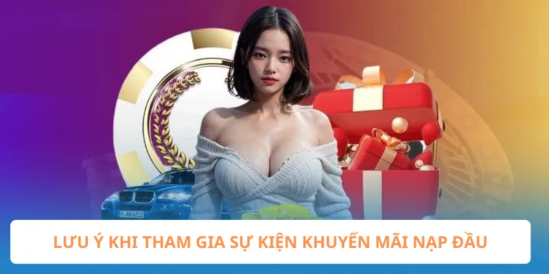 Lưu ý khi tham gia nhận khuyến mãi nạp đầu W88